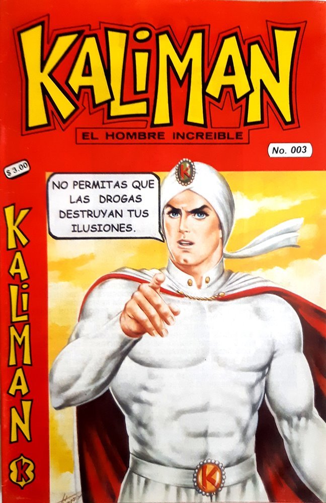 Kalimán, El Hombre Increíble (19982000) (Litográfica y Editora del Bajío / Corporativo Mexicano Kalimán, El Hombre Increíble (19982000) (Litográfica y Editora del Bajío / Corporativo Mexicano