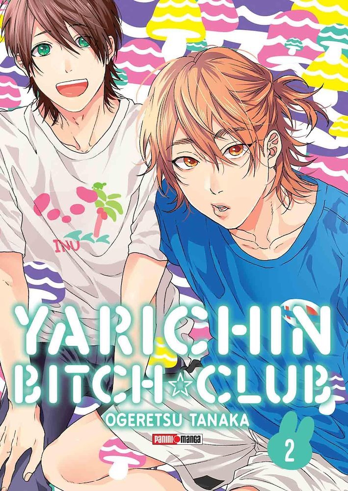 Yarichin Bitch☆Club #2 (Panini Comics México)