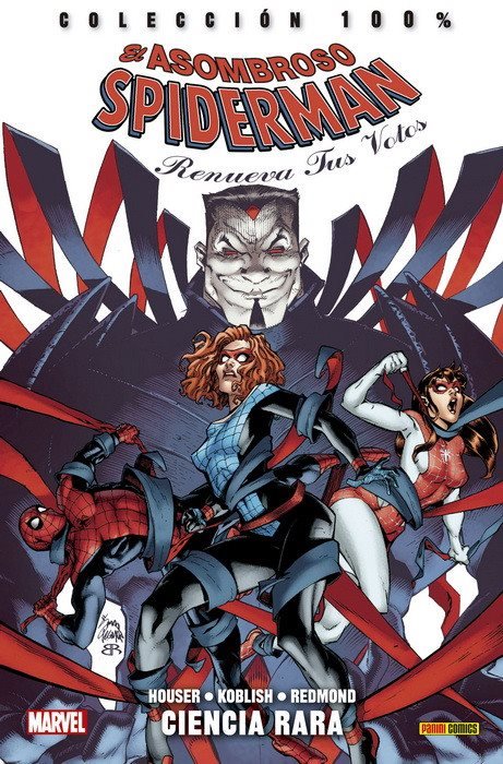 El Asombroso Spiderman: Renueva Tus Votos. 100% Marvel (Panini Comics  España)