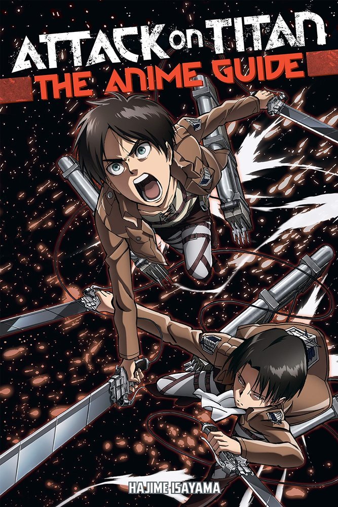 Attack on Titan: The Anime Guide (Kodansha USA)