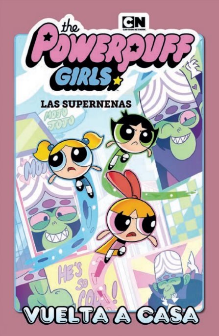Las Supernenas - The Powerpuff Girls (Norma Editorial)