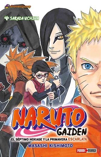 Naruto Gaiden: El Séptimo Hokage y el Mes de la Primavera Escarlata. -  Capítulo 02. El día en que Naruto se volvió Hokage - Wattpad