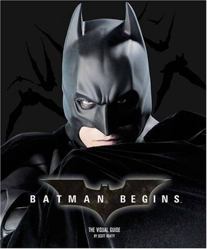 Batman Begins: The Visual Guide (DK Publications)