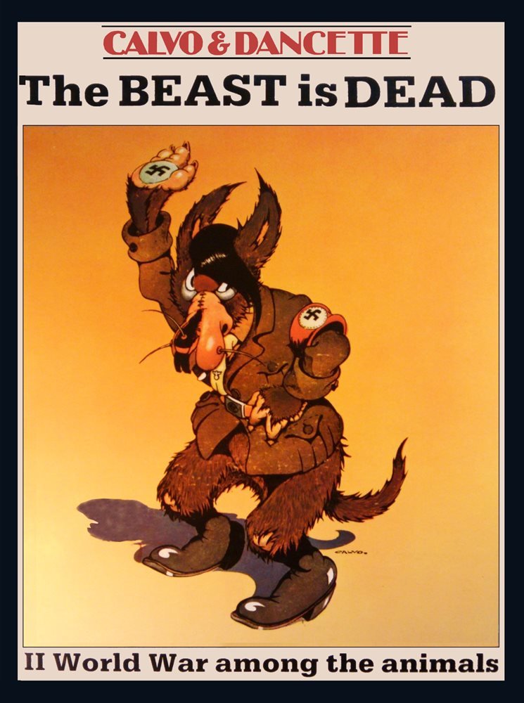 The Beast is Dead: World War II Among the Animals (Abi Melzer Productions)