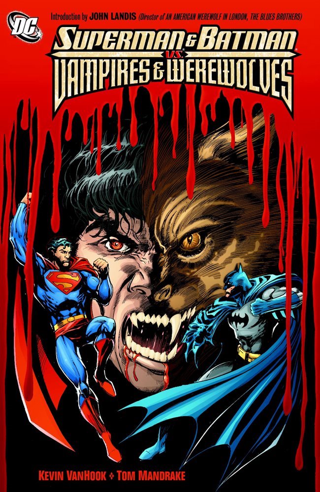 Superman and Batman vs. Vampires and Werewolves (DC Comics)