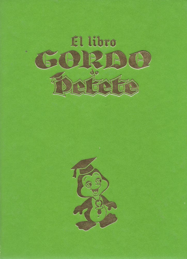 El libro Gordo de Petete #4 (PTT)