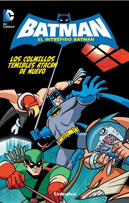 El intrépido Batman #6 (Unlimited comics)