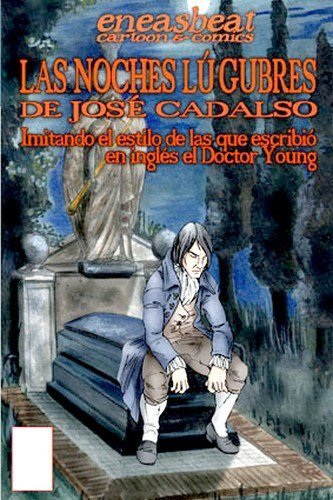 Escudero acero novela Las Noches Lúgubres de José Cadalso (Eneasbeat Cartoon & Comics)