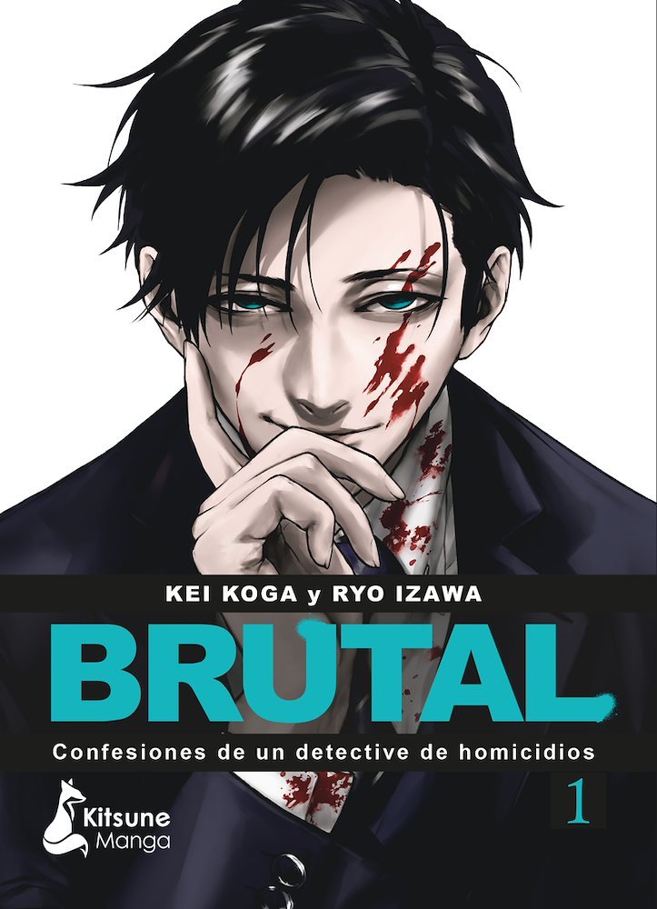 Brutal: Confesiones de un detective de homicidios #1 (Kitsune Manga)