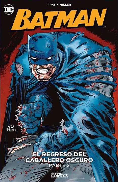 Batman: El Regreso del Caballero Oscuro #2 (Unlimited comics)