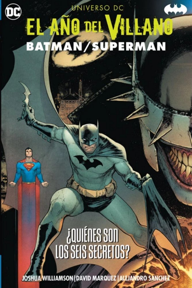 El Año del Villano: Batman / Superman - ¿Quiénes son los Seis Secretos?  (Televisa México)