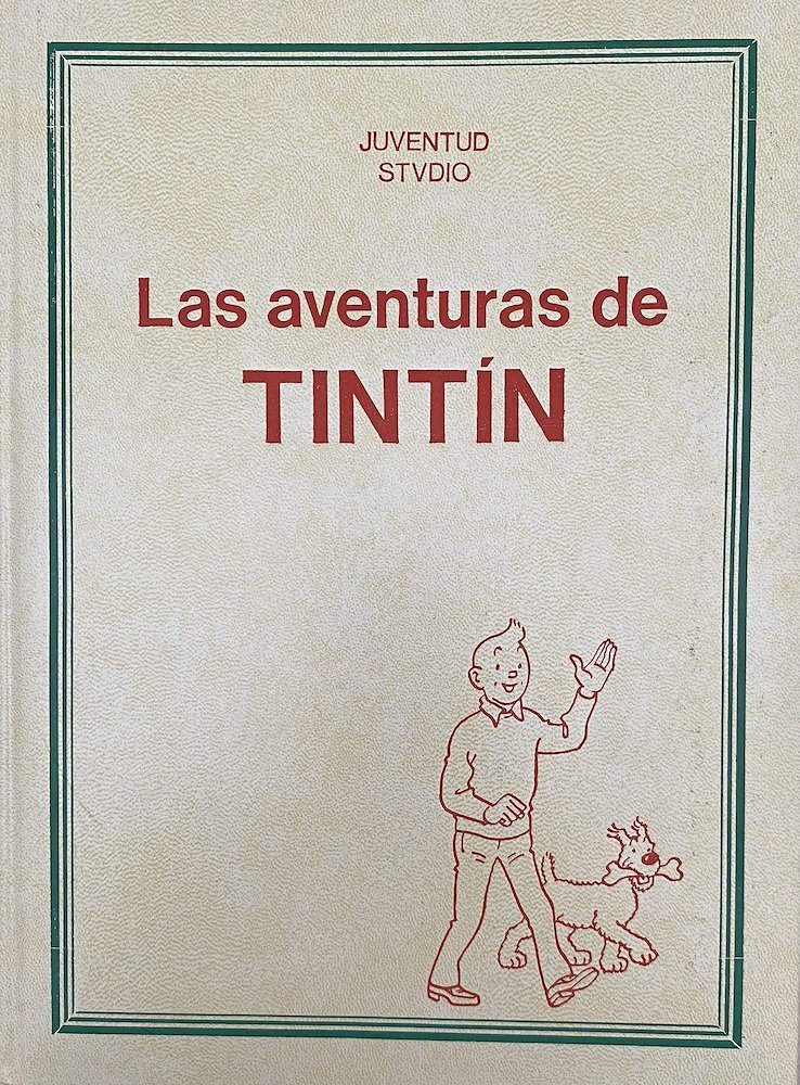 Las aventuras de Tintín (Editorial Juventud)