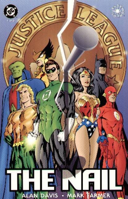 アメコミ　JUSTICE LEAGUE OF AMERICA THE NAIL Justice League of America: The Nail #1 (DC Comics)