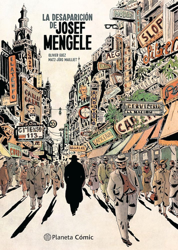 La Desaparición De Josef Mengele (Planeta Cómic)