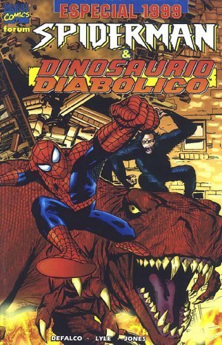 Spiderman & El Dinosaurio Diabólico - Especial 1999 (Planeta DeAgostini  Cómics - Forum)