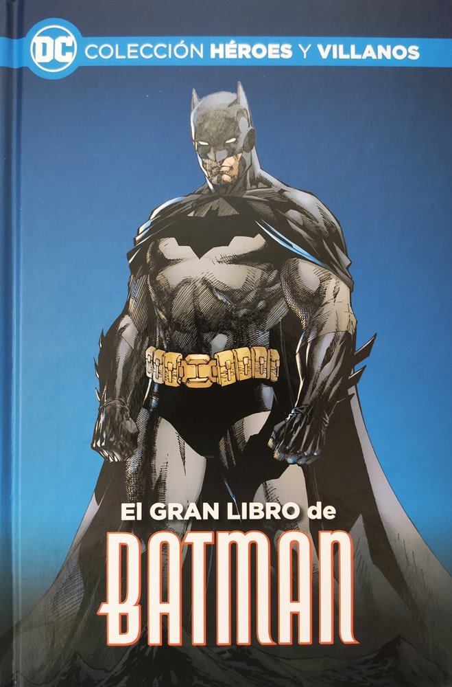 El gran libro de Batman Colección Héroes y Villanos (ECC Ediciones / Salvat)