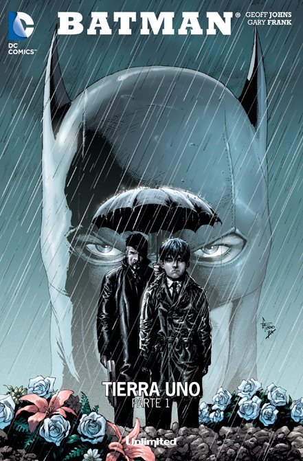 Batman. Tierra Uno #1 (Unlimited comics)
