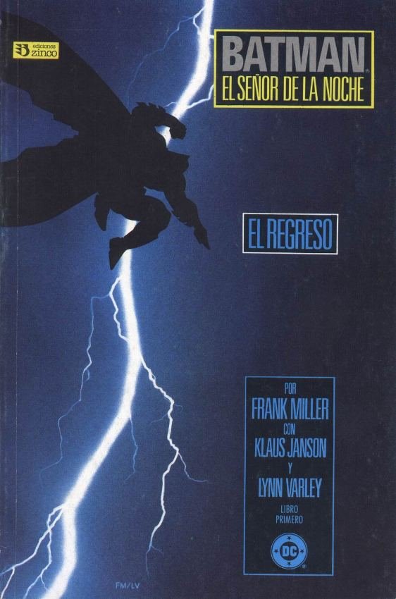Batman. El regreso del señor de la noche (Ediciones Zinco)