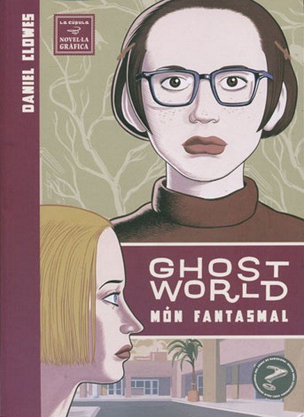 Ghost World Mon Fantasmal Ediciones La Cúpula 