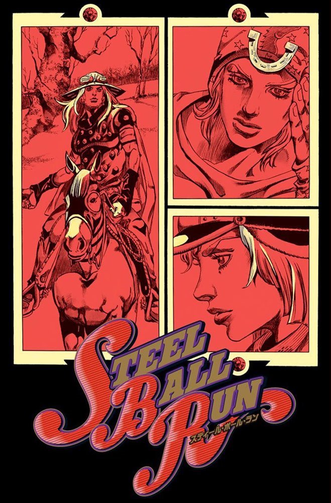 Steel Ball Run スティール・ボール・ラン (JoJo's Bizarre Adventure