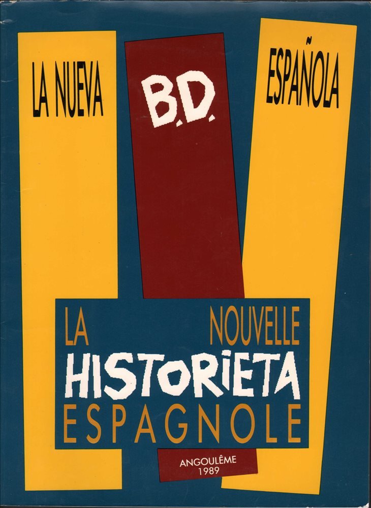 La Nueva B.D. Española - La Nouvelle Historieta Espagnole (Barcelona ...