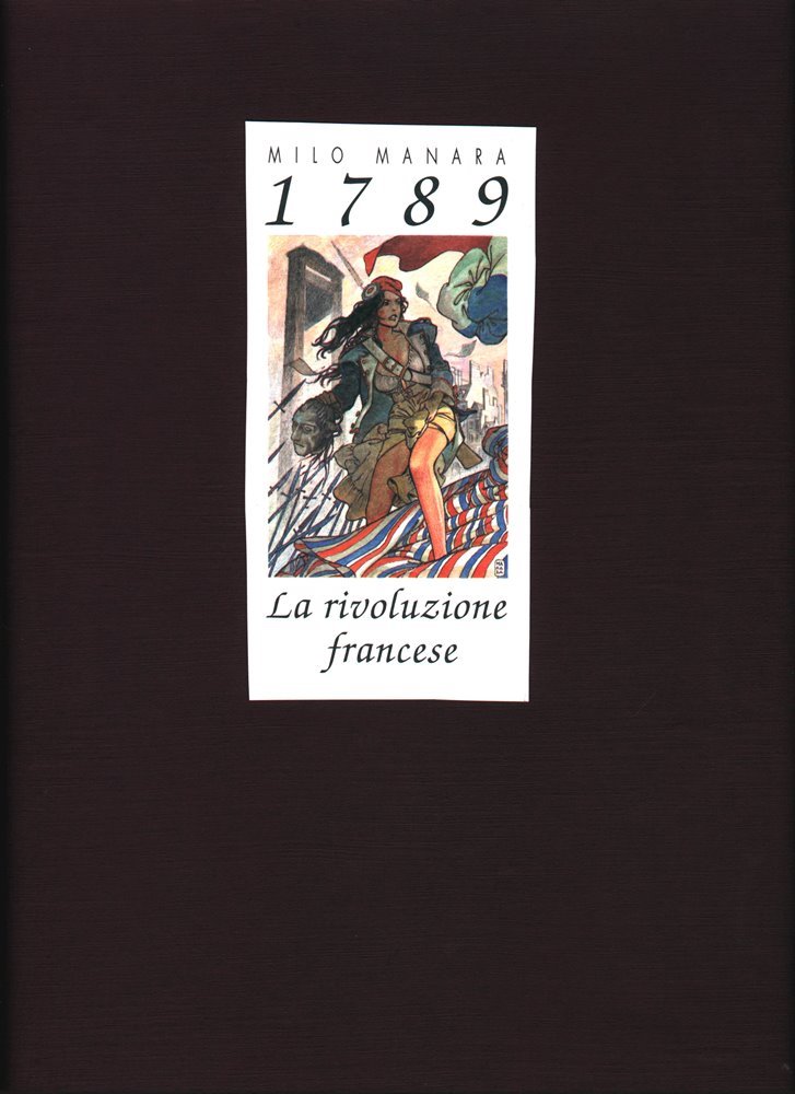 1789. La Rivoluzione Francese (Editori Del Grifo)