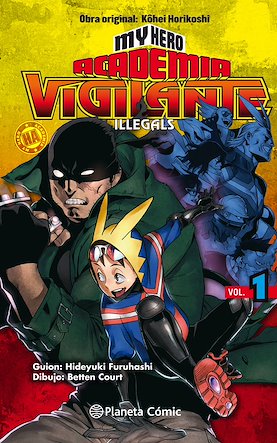 My Hero Academia: Vigilante Illegals;#1