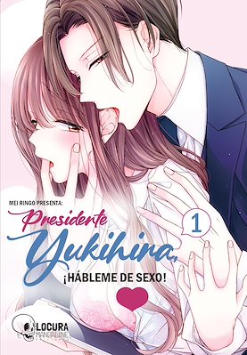 Presidente Yukihira ¡Hábleme de Sexo!;#1