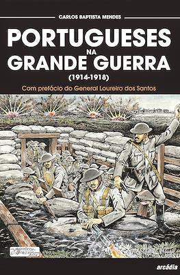 Portugueses na Grande Guerra (1914-1918)