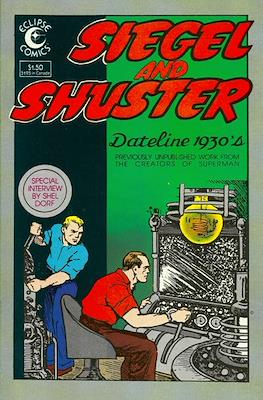 Siegel and Shuster: Dateline 1930s