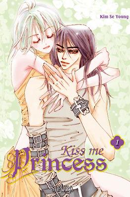 Kiss me Princess