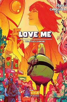 Love Me - Una storia d'amore