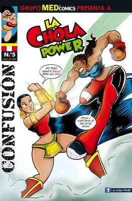 La Chola Power / Descomunal #5
