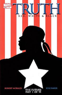 Truth: Red, White and Black