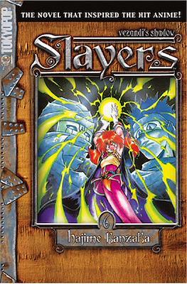 Slayers #6