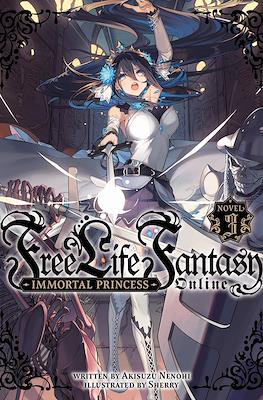 Free Life Fantasy Online: Immortal Princess #3