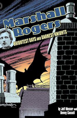 Marshall Rogers: Brightest Days and Darkest Knights
