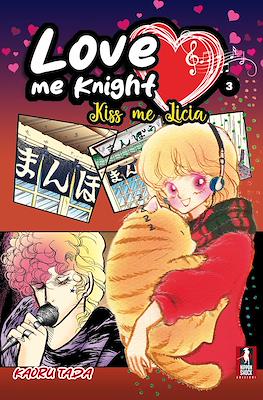 Love me Knight: Kiss me Licia #3