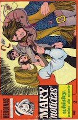 Mary "Noticias" / Heroínas (1962-1971) #463