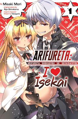 Arifureta: I Love Isekai #1