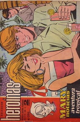 Mary "Noticias" / Heroínas (1962-1971) #295