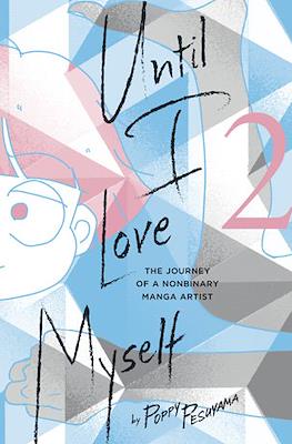 Until I Love Myself #2