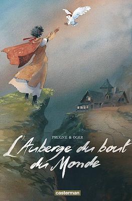 L'Auberge du bout du monde. Intégrale