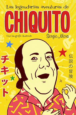 Las legendarias aventuras de Chiquito
