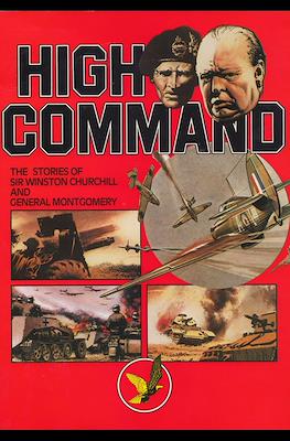 High Command - The Stories of Sir Winston Churchill and General Montgomery