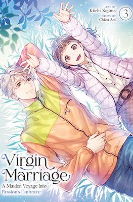 Virgin Marriage: A Maiden Voyage into Passion’s Embrace #3