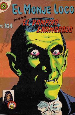 El Monje Loco #164