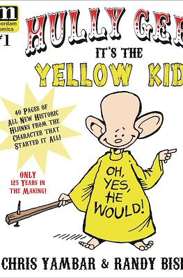 Hully Gee Its The Yellow Kid