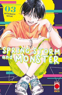 Spring Storm and Monster #3