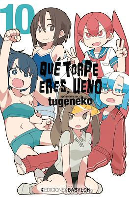 Qué torpe eres, Ueno (Rústica) #10